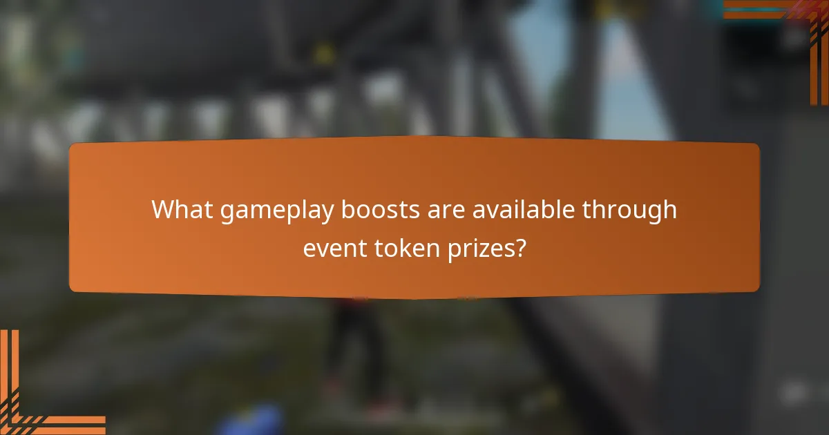 What gameplay boosts are available through event token prizes?